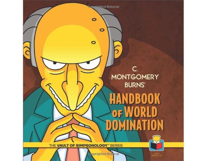 Montgomery Burns Handbook of World Domination
