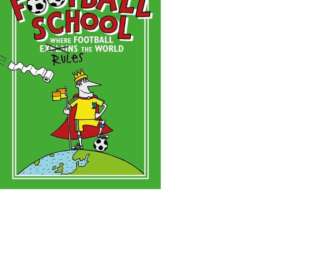 Football School - Where football rules the world