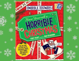 Horrible Histories Horrible Christmas Book