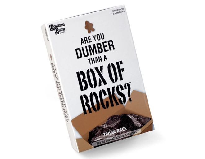 Are you Dumber than a Box of Rocks